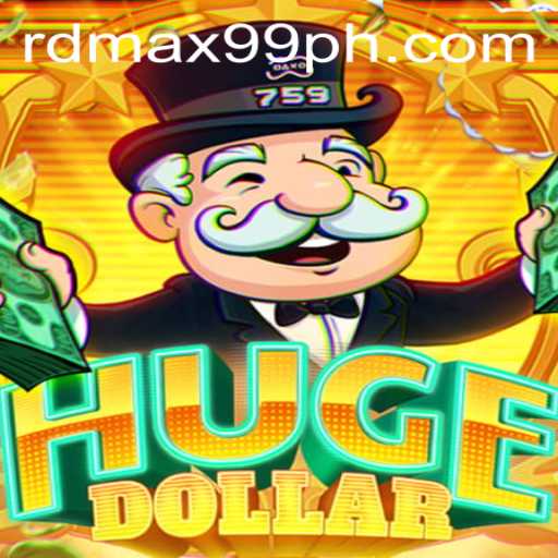 Exploring HugeDollar and RDMax99