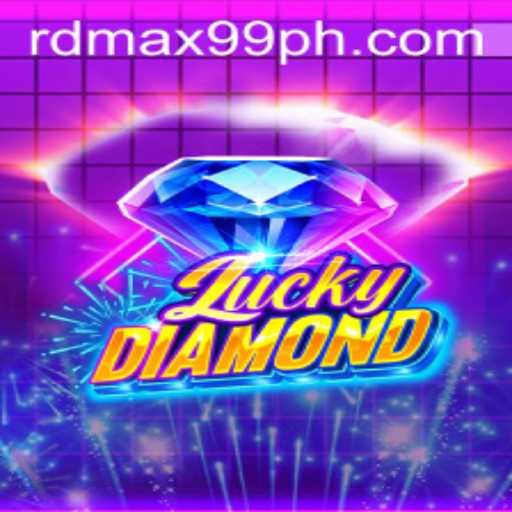 LuckyDiamond: A Thrilling Adventure in Modern Gaming with RDMax99